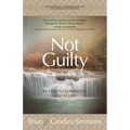 Not Guilty: Be Free to Experience God's Love - Paperback