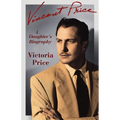 Vincent Price: A Daughter's Biography - Paperback