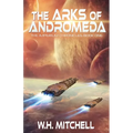 The Arks of Andromeda (Imperium Chronicles, Book 1) - Paperback