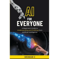 AI For Everyone - Paperback