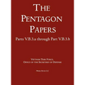United States - Vietnam Relations 1945 - 1967 (The Pentagon Papers) (Volume 7)