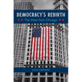 Democracy's Rebirth: The View from Chicago - Paperback