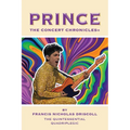 Prince - The Concert Chronicles + - Paperback