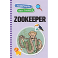 Zookeeper: Real People, Real Careers - Paperback