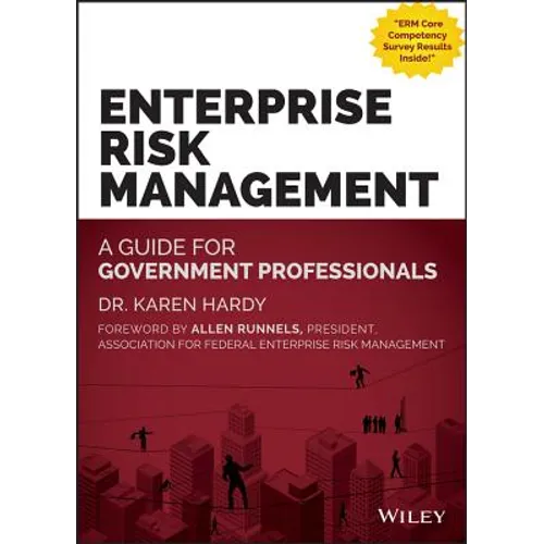 Enterprise Risk Management: A Guide for Government Professionals - Hardcover
