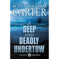 A Deep and Deadly Undertow: A Garrison Gage Mystery - Paperback