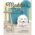 Maddie's Story - Paperback