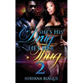 She's His Drug, He's Her Thug 2 - Paperback