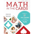 Math in the Cards: 100+ Games to Make Math Practice Fun - Paperback
