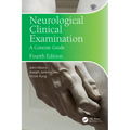 Neurological Clinical Examination: A Concise Guide - Paperback