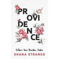Providence: Embrace Your Beautiful Destiny - Paperback