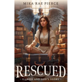 Rescued: Illness and God's Glory - Paperback