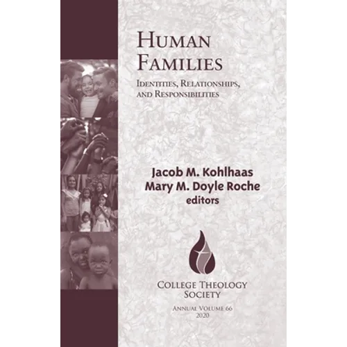 Human Families: Identities, Relationships, and Responsibilities - Paperback
