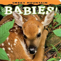 Smoky Mountain Babies! - Board Book
