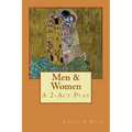 Men & Women: A 2-Act Play - Paperback
