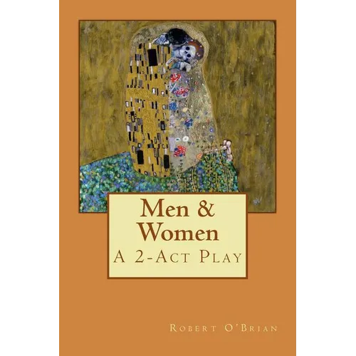 Men & Women: A 2-Act Play - Paperback