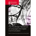 The Routledge Handbook of Language and Digital Communication - Paperback