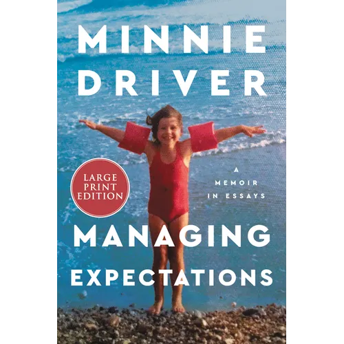 Managing Expectations: A Memoir in Essays - Paperback