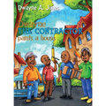 Dwayne the Contractor Paints a House - Hardcover