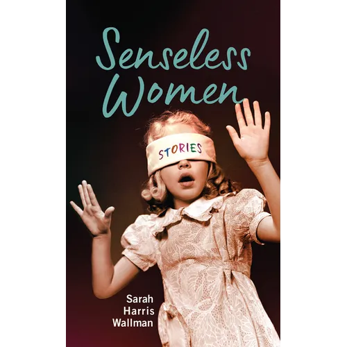 Senseless Women - Paperback