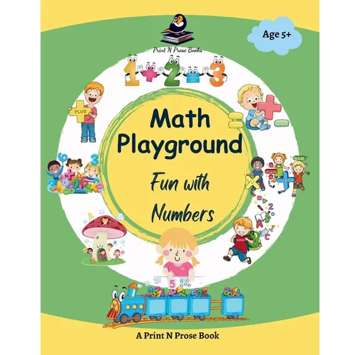 Math Playground: Fun with Numbers - Math Activity Book for Kids - Paperback