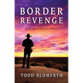 Border Revenge - Paperback