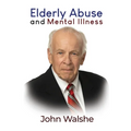 Elderly Abuse and Mental Illness - Paperback