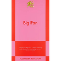 Big Fan: An 831 Stories Romance - Paperback