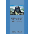 Freemasonry as a Way of Awakening - Paperback