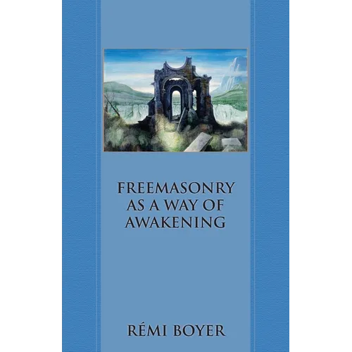 Freemasonry as a Way of Awakening - Paperback