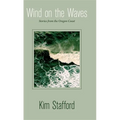 Wind on the Waves: Stories from the Oregon Coast - Hardcover