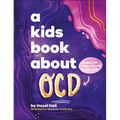 A Kids Book about Ocd - Hardcover