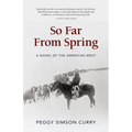 So Far from Spring - Paperback