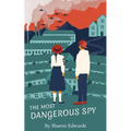 The Most Dangerous Spy - Paperback