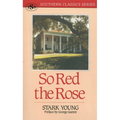 So Red the Rose - Paperback