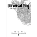 Universal Plug: A Collection of Poetry & Patterns - Paperback