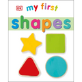 My First Shapes - Board Book