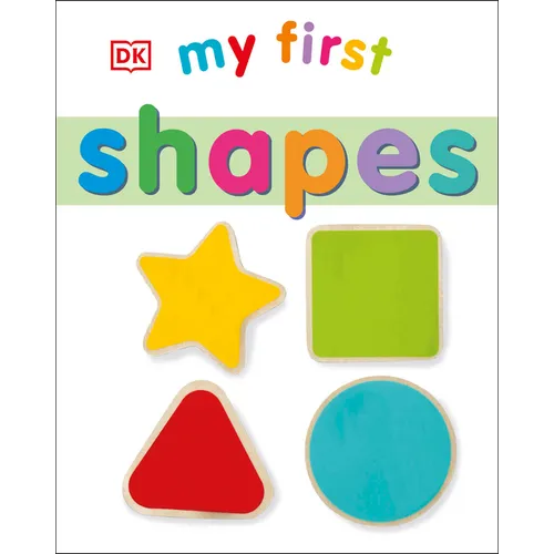 My First Shapes - Board Book