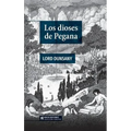 Los dioses de Pegana - Paperback