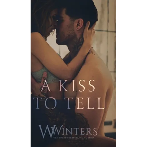 A Kiss to Tell - Hardcover