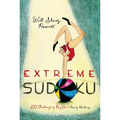 Will Shortz Presents Extreme Sudoku - Paperback