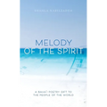 Melody of the Spirit - Paperback