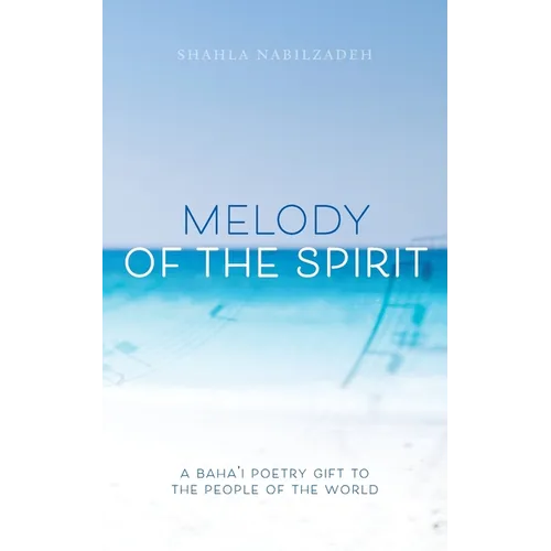 Melody of the Spirit - Paperback
