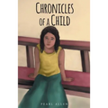 Chronicles of a Child - Paperback