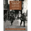 Battle of the Barricades: U.S. Marines in the Recapture of Seoul