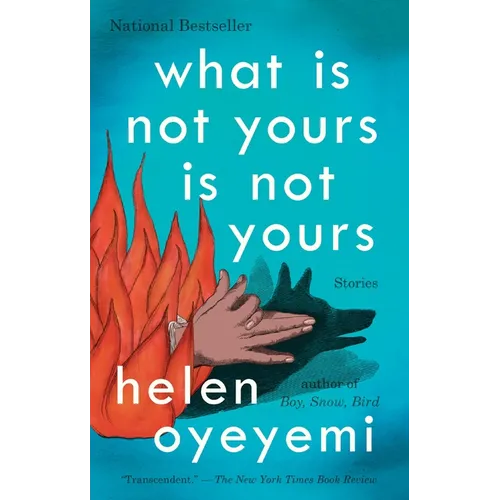 What Is Not Yours Is Not Yours - Paperback