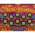 Ten Little Goblins: A Counting Storybook - Board Book