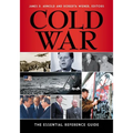 Cold War: The Essential Reference Guide
