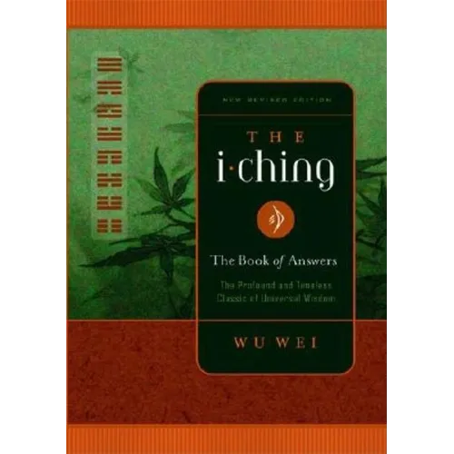 The I Ching: The Book of Answers - Paperback