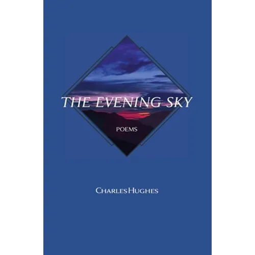The Evening Sky - Hardcover